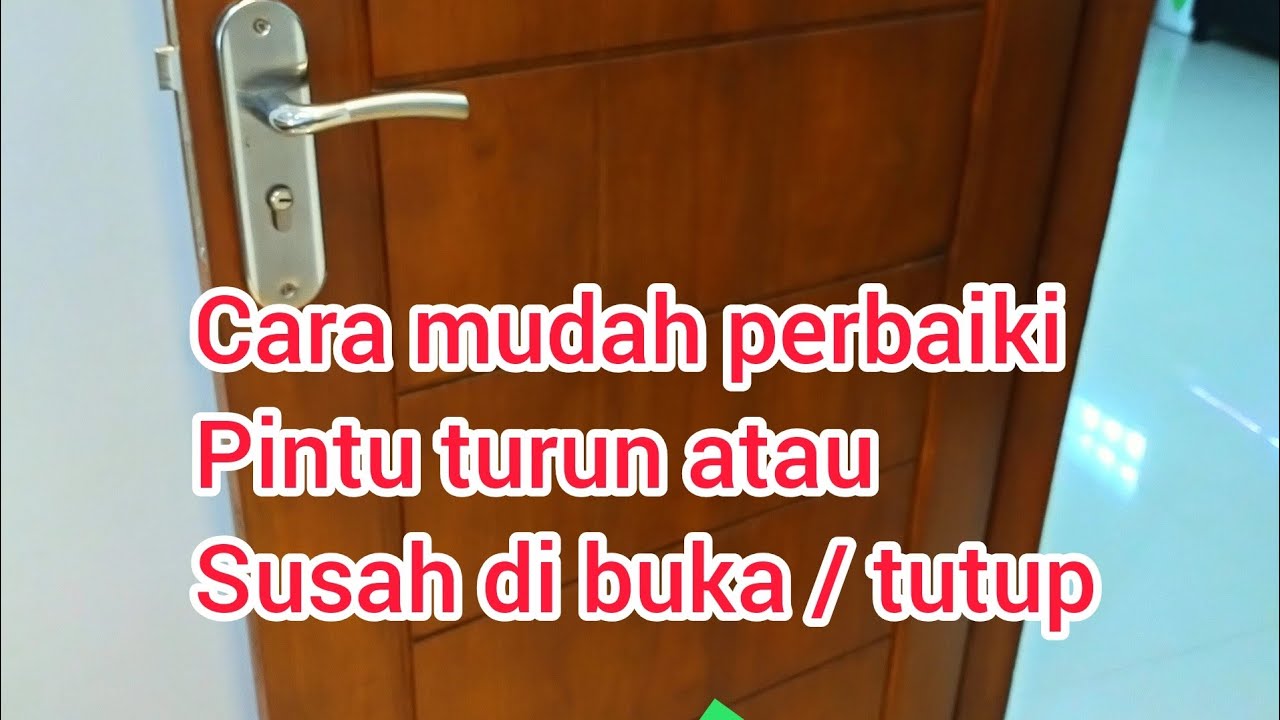 Cara mudah perbaiki pintu turun atau gasrut dengan lantai