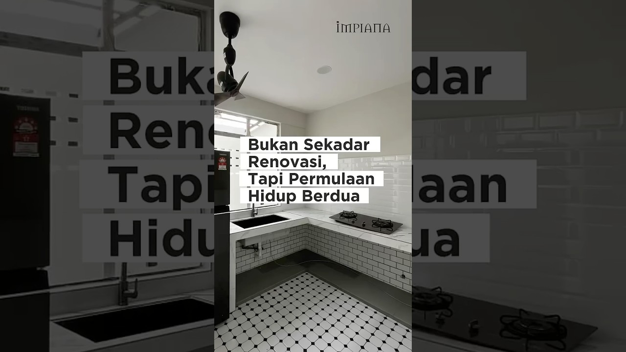 Bukan Sekadar Renovasi, Tapi Permulaan Hidup Berdua