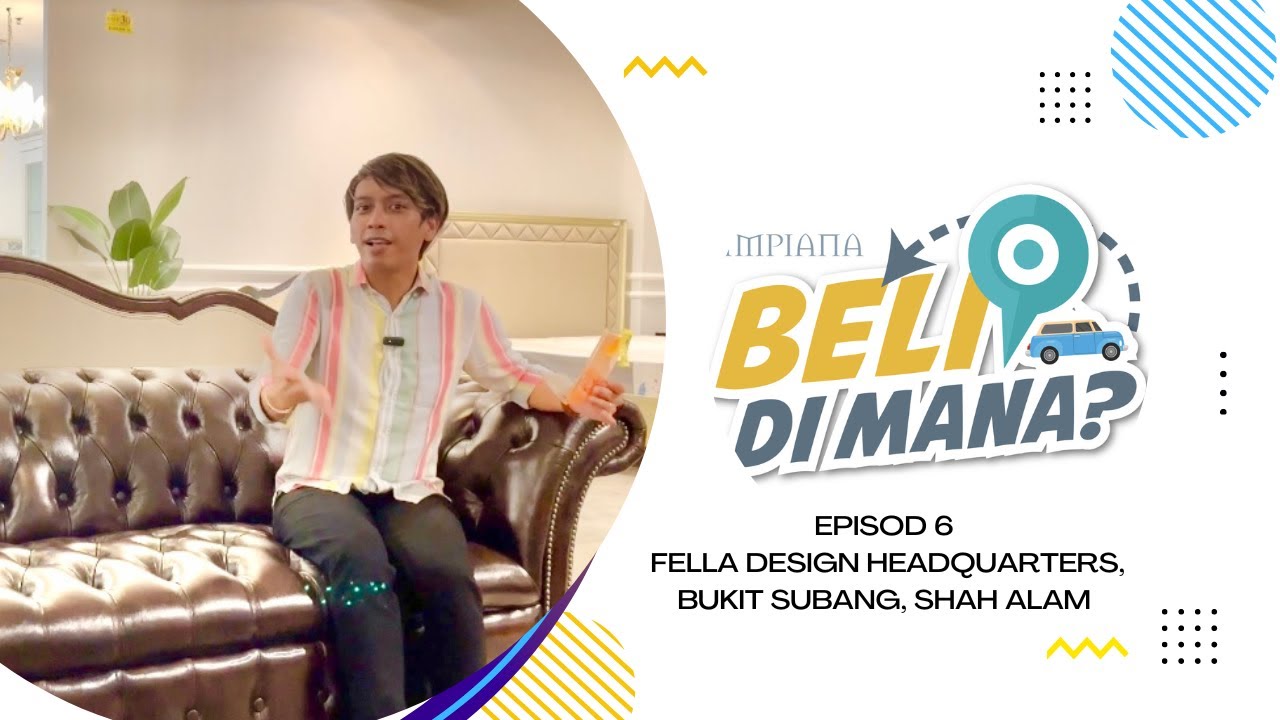 Beli Di Mana? - Fella Design, Bukit Subang, Shah Alam, Selangor