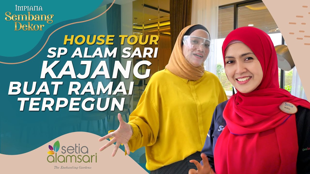 House Tour Setia Alam Sari Kajang Buat Ramai Terpegun