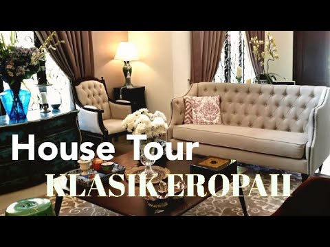 House Tour Kediaman Konsep Klasik Eropah