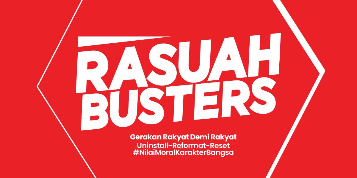 Rasuah Buster #JanganAmbil # JaganBeri